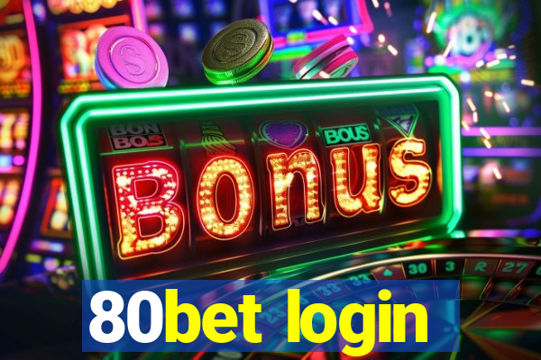 80bet login